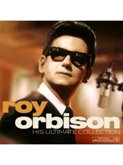 ROY ORBISON "HIS ULTIMATE COLLECTION"