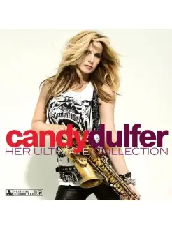 CANDY DULFER "HER ULTIMATE COLLECTION"