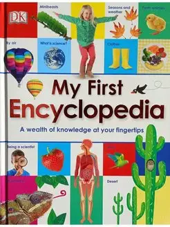 My First Encyclopedia первая энциклопедия для детей