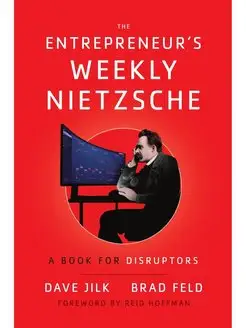 The Entrepreneur's Weekly Nietzsche