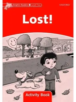 Dolphin Readers 2 Lost! Activity Book