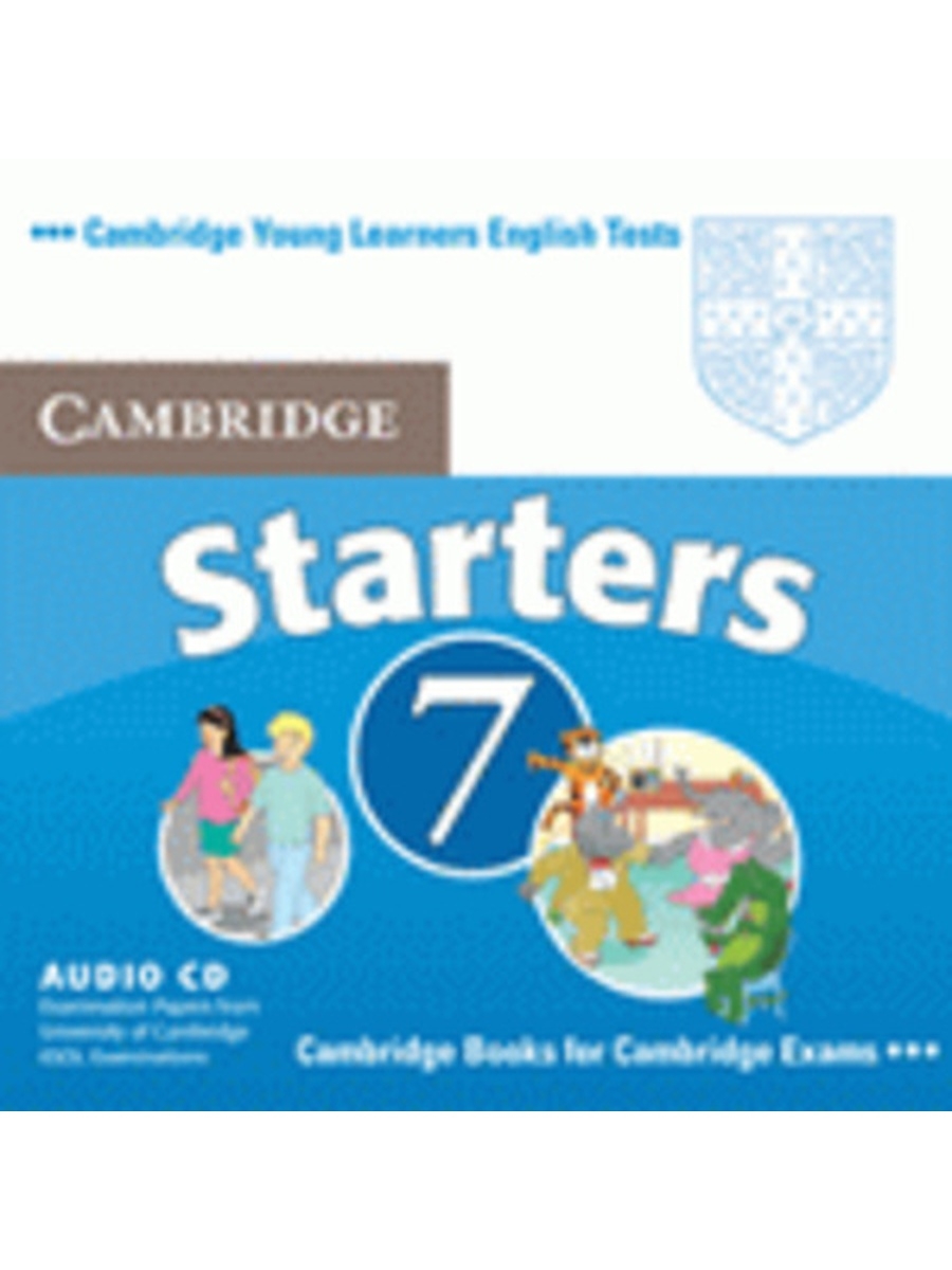 Cambridge yle Tests Starters 1 купить. Cambridge young Learners English Tests. Young Learners Starters. Кембридж тест Стартерс. Fun for starters audio