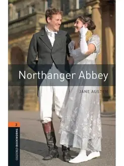 Oxford Bookworms Library 2 Northanger Abbey