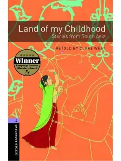 Bookworms 4 Land of my Childhood Stories from South Asia