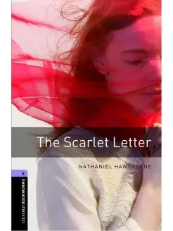 Oxford Bookworms Library 4 The Scarlet Letter