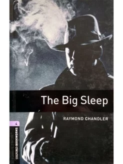 Oxford Bookworms Library 4 The Big Sleep