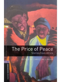 Bookworms Library 4 The Price of Peace Stories from Africa