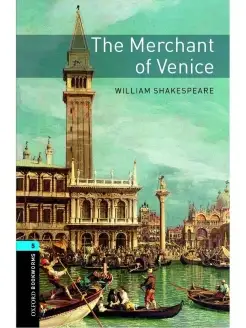 Oxford Bookworms Library 5 The Merchant of Venice