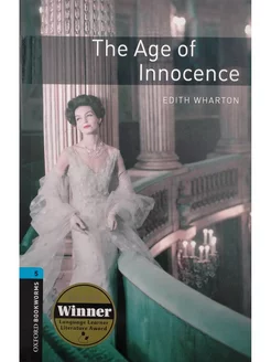 Oxford Bookworms Library 5 The Age of Innocence