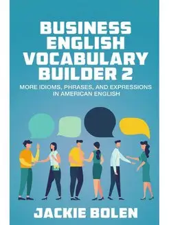 Business English Vocabulary Builder 2