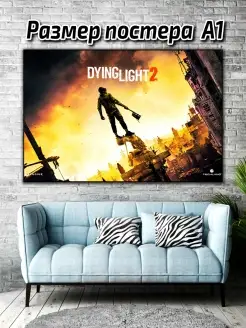 Постер Dying light 2 Даин лайт 2