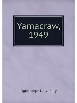 Yamacraw, 1949