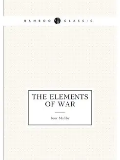 The Elements of War