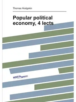 Popular political economy, 4 lects