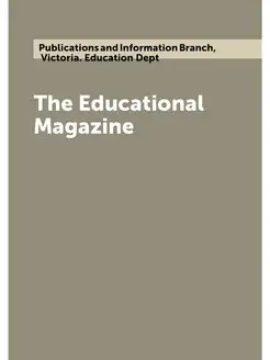 The Educational Magazine