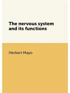 The nervous system and its functions