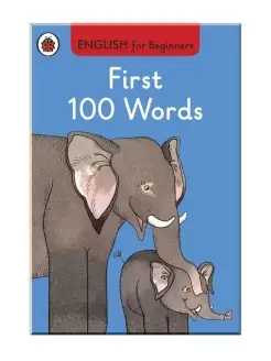 English for Beginners First 100 Words