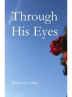 Through His Eyes