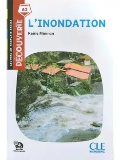 Decouverte 4 (A2) L'Inondation + Audio telechargeable