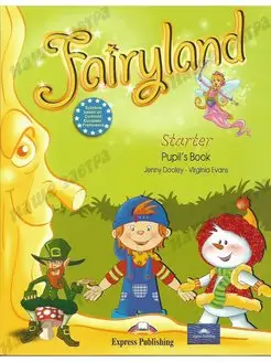 Fairyland Starter Pupil's Book Beginner