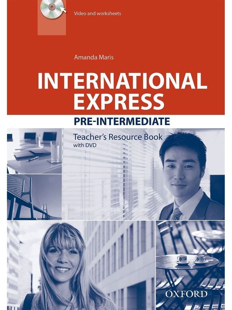 International express. International Express pre-Intermediate. International Express pre Intermediate 3rd Edition. International Express Intermediate. International Intermediate Express Intermediate students book.