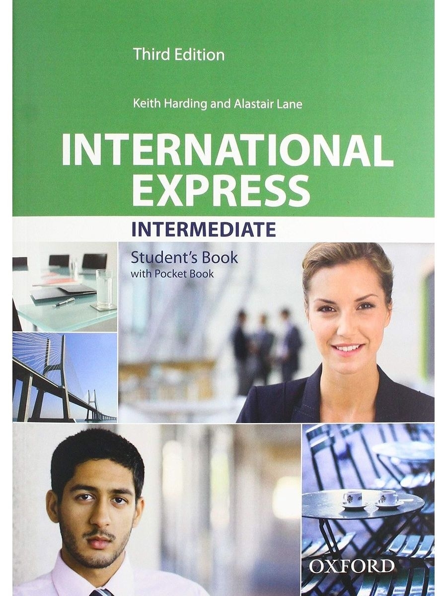 Книга international. International Express Intermediate. International Intermediate Express Intermediate students book. International Express 3rd Edition. International Express pre Intermediate 3rd Edition.