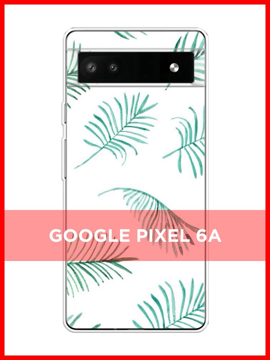 Чехол google pixel 6a