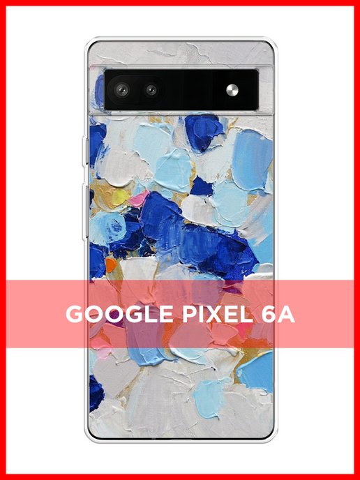 Чехол google pixel 6a