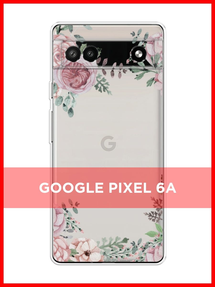 Чехол google pixel 6a