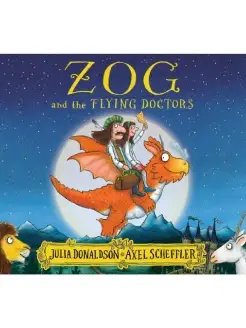 Zog and the Flying Doctors