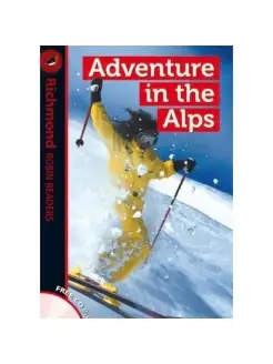 Robin Readers L1 Adventure In The Alps