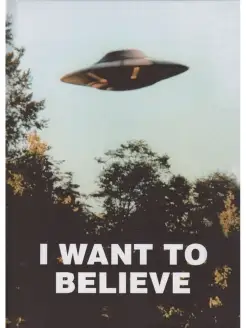 Постер I WANT TO BELIEVE НЛО Плакат Utopia Show