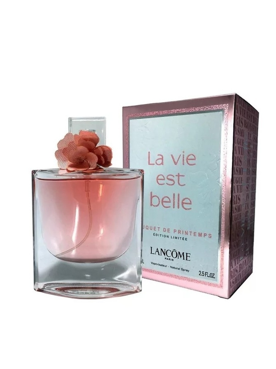 La vie est belle. Ланком ла ви ЭСТ Бель 75 мл. Духи ланком la vie est Belle. Духи Lancome la vie est Belle Bouquet de printemps. Духи Lancome la vie est Belle 75 мл.